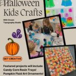 Halloween Crafts for Kids with Dream Topography – Resin and Fluid Art!: $80 (includes $30 materials)