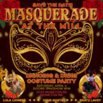 Masquerade at the Mill